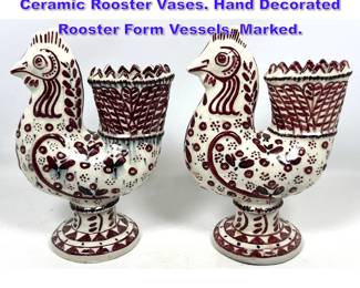 Lot 998 2pc CARL WALTERS for STONELAIN Ceramic Rooster Vases. Hand Decorated Rooster Form Vessels. Marked. 