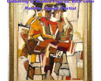 Lot 722 E TABER Modernist Cubist Painting. Gathering of Seated Figures. Rich color Palette. Signed. Partial 