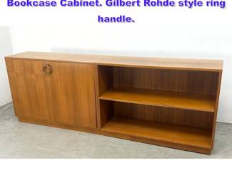 Lot 812 Mid Century Modern Art Deco Style Bookcase Cabinet. Gilbert Rohde style ring handle. 