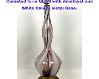 Lot 751 Murano Art Glass Table Lamp. Corseted form Glass with Amethyst and White Bands. Metal Base. 