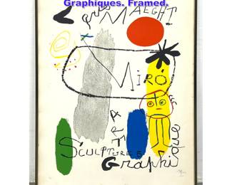 Lot 927 Joan Miro Art Poster. Sculptures, Graphiques. Framed. 