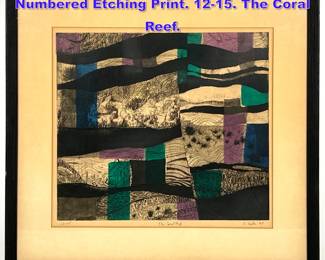 Lot 729 Gerson Lieber 55 Signed and Numbered Etching Print. 1215. The Coral Reef. 