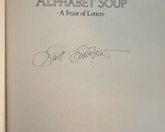 Alphabet Soup: A Feast of Letters by Scott Gustafson, Signed First Edition