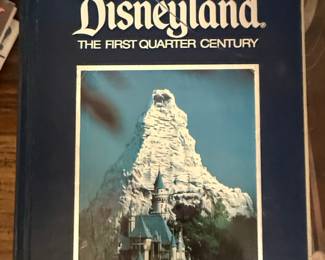 Disneyland: The First Quarter Century Book