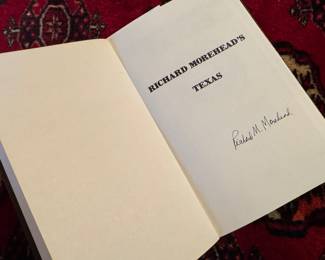 "Richard Morehead's Texas" Autographed by Richard Morehead