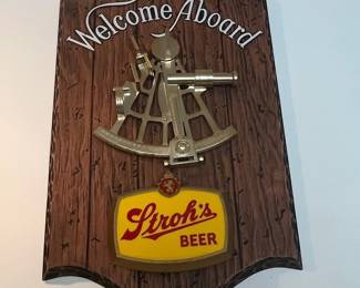 Vintage Stroh's Beer "Welcome Aboard" Nautical Sign with Sextant