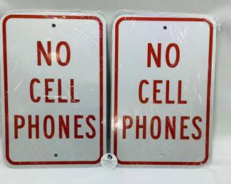 New "No Cell Phones" Signs