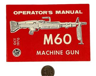M60 Machine Gun Operator's Manual Oct 1970 US Army Vietnam Era Collectible
