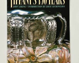 Tiffany's 150 Years by John Loring