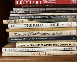 Books and more books such as The Civil War in Art, The Age of Charlemagne, Life in the Renaissance, The Pageant of Medieval Art and Life, The Bostonians: Painters of an Elegant Age, Crafts and the Arts of Living in the Cameroon, MGM Posters