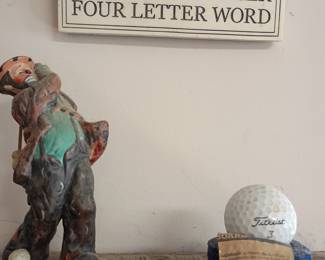 Golf decor: humor sign, golfer figurine, Titleist ball