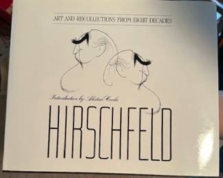 Art and Recollections From Eight Decades by Hirschfeld.