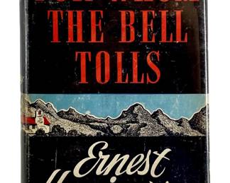 1940 For Whom the Bell Tolls by Ernest Hemingway