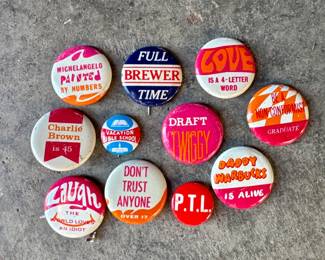 Item 31 - Vintage 1960's-70's Pinback Buttons (11 buttons) $12