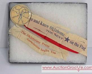 1 OKLAHOMA STATEHOOD CELLULOID PIN RIBBON Circa 1907. See and Know Oklahoma.
