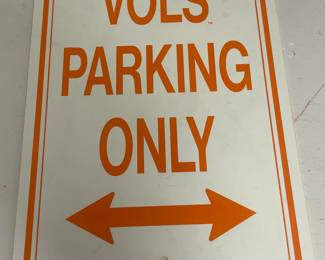 TENNESSEE VOLUNTEERS VOLS PARKING ONLY SIGN
