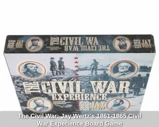 The Civil War Jay Wertzs  Civil War Experience Board Game