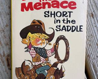 Dennis the Menace Short in the Saddle by Hank Ketcham
