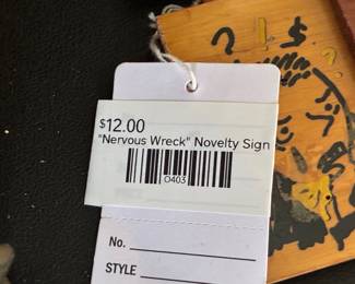 "Nervous Wreck" Novelty Sign 