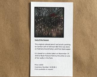 “End of the Season”, an original colored pencil and acrylic painting by listed Oregon artist, Carolyn Lehl. Titled lower left and signed lower right. Professionally framed, bio on the verso, and measures in frame, 15.75” H x 15.25” W.