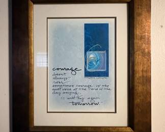 Courage Quote Art Print by Maryanne Redmacher