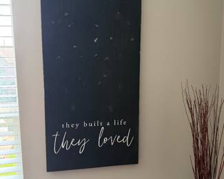 36 “X18” Wall art “And so together, they built a life they loved”