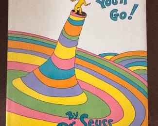 Dr. Seuss "Oh, The Places You'll Go!"