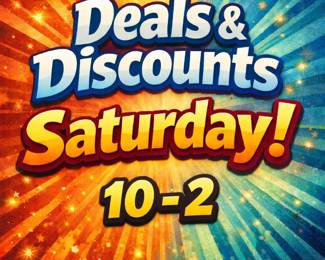 Saturday Discounts, Savings + BIG Deals