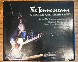 Steps Along the Way: A Governor's Scrapbook and The Tennesseans by Lamar Alexander