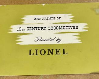 LIONEL "ART PRINTS OF 19TH CENTURY LOCOMOTIVES"