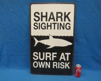 Lot 26. Metal shark sighting sign. 30" x 18.5".