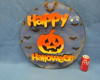 Lot 24. Hand-crafted metal Halloween sign. 21" diameter.
