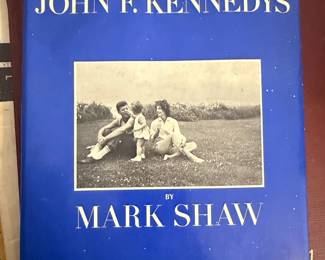 The John F. Kennedys: A Family Album by Mark Shaw