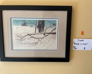 Titled Winter is Calm - signed