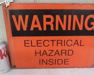 Porcelain Warning Sign