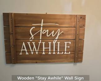 Wooden Stay Awhile Wall Sign
