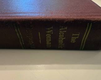 The Alcoholic Woman by Benjamin Karpman, M.D.  second image