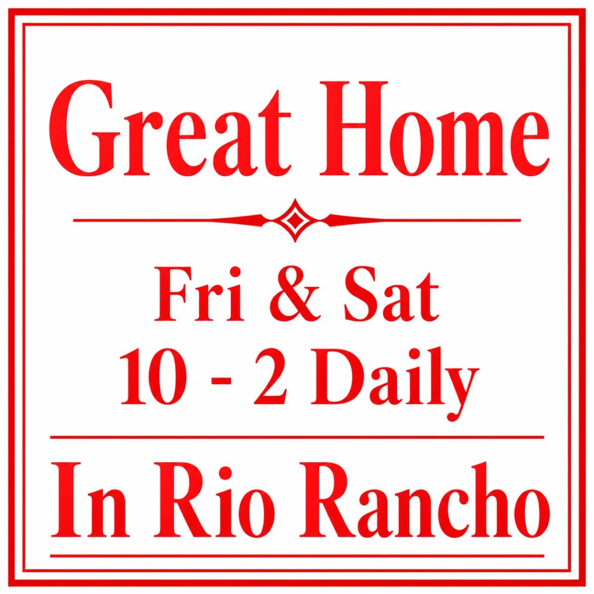 Great Sale. Fri & Sat in Rio Rancho.