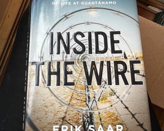 Inside the Wire Hardcover Book by Erik Saar & Viveca Novak