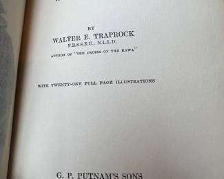 $125, My Northern Exposure The Kawa at the Pole 1922 Walter E Traprock First Edition Adventure Travel Book Illustrated Knickerbocker Press
