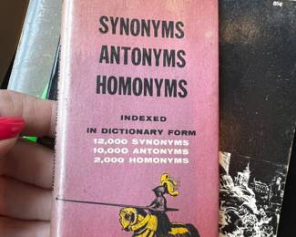 Scholastic Dictionary of Synonyms Antonyms Homonyms 1965 Paperback