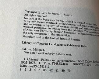 First Edition Book — We Don't Want Nobody Nobody Sent by Milton L. Rakove