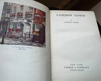 $30, London Town by Sidney Dark — 1930 1st American Ed, Farrar & Rinehart