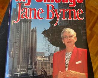 My Chicago by Jane Byrne Hardcover Book