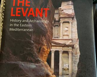 The Levant: History & Archaeology in the Eastern Mediterranean Book