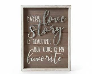 Every Love Story Is Beautiful But Ours Is My Favorite Framed Wall Art