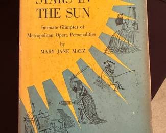 Opera Stars in the Sun by Mary Jane Matz