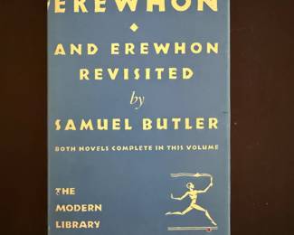 Erewhon and Erewhon Revisited by Samuel Butler