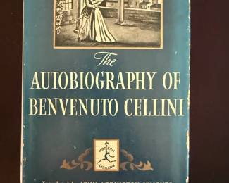 The Autobiography of Benvenuto Cellini