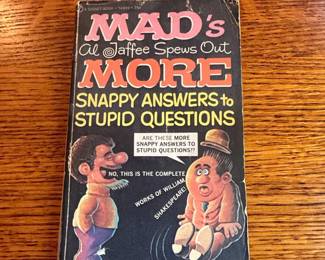 MADs Al Jaffee Spews Out More Snappy Answers to Stupid Questions  MADs Don Martin Cooks Up More Tales